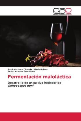 Martínez Chamás / Rubio / Aredes Fernández |  Fermentación maloláctica | Buch |  Sack Fachmedien