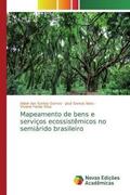 Gomes / Dantas Neto / Farias Silva |  Mapeamento de bens e serviços ecossistêmicos no semiárido brasileiro | Buch |  Sack Fachmedien