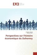 Guézo / Elwert |  Perspectives sur l'histoire économique du Dahomey | Buch |  Sack Fachmedien
