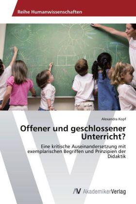 Kopf | Offener und geschlossener Unterricht? | Buch | 978-3-639-62970-5 | www.sack.de