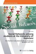 Oser |  Social Networks among students at the University of Konstanz | Buch |  Sack Fachmedien