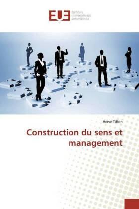 Tiffon | Construction du sens et management | Buch | 978-3-639-63263-7 | sack.de