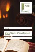 Rey |  Brève histoire d'un délinquant sexuel | Buch |  Sack Fachmedien
