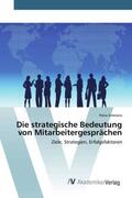 Smetana |  Die strategische Bedeutung von Mitarbeitergesprächen | Buch |  Sack Fachmedien