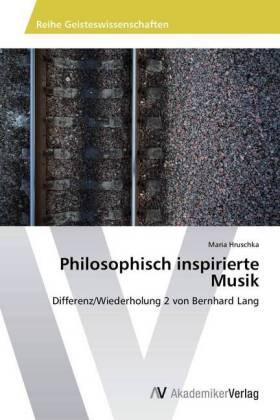 Hruschka |  Philosophisch inspirierte Musik | Buch |  Sack Fachmedien