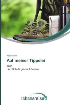 Schnell |  Auf meiner Tippelei | Buch |  Sack Fachmedien