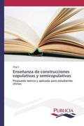 Li |  Enseñanza de construcciones copulativas y semicopulativas | Buch |  Sack Fachmedien