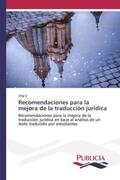 Li |  Recomendaciones para la mejora de la traducción jurídica | Buch |  Sack Fachmedien