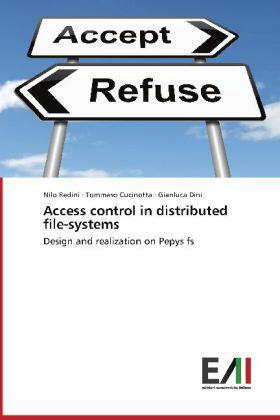 Redini / Cucinotta / Dini |  Access control in distributed file-systems | Buch |  Sack Fachmedien