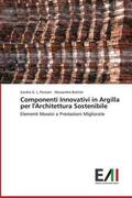 Persiani / Battisti |  Componenti Innovativi in Argilla per l'Architettura Sostenibile | Buch |  Sack Fachmedien