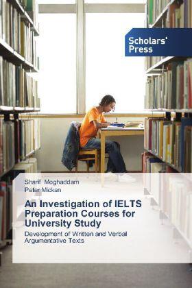Moghaddam / Mickan |  An Investigation of IELTS Preparation Courses for University Study | Buch |  Sack Fachmedien