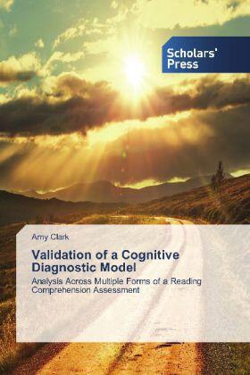 Clark |  Validation of a Cognitive Diagnostic Model | Buch |  Sack Fachmedien