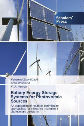 Daud / Mohamed / Hannan |  Battery Energy Storage Systems for Photovoltaic Sources | Buch |  Sack Fachmedien