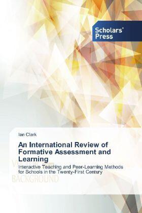 Clark | An International Review of Formative Assessment and Learning | Buch | 978-3-639-66274-0 | sack.de