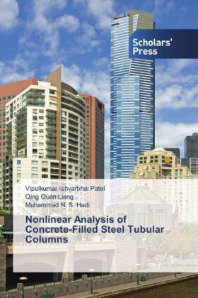 Patel / Liang / Hadi |  Nonlinear Analysis of Concrete-Filled Steel Tubular Columns | Buch |  Sack Fachmedien