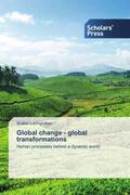 Leimgruber |  Global change - global transformations | Buch |  Sack Fachmedien