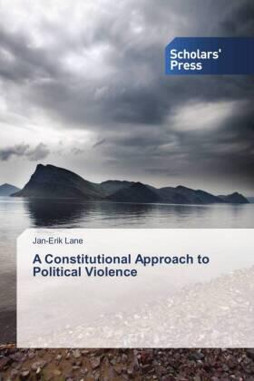 Lane |  A Constitutional Approach to Political Violence | Buch |  Sack Fachmedien