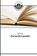 Gül |  Kur'an'da kutsall¿k | Buch |  Sack Fachmedien