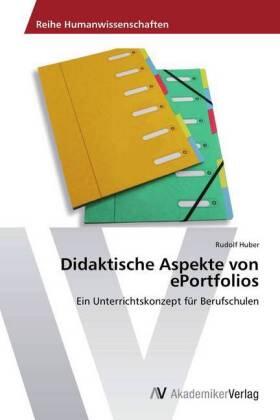Huber |  Didaktische Aspekte von ePortfolios | Buch |  Sack Fachmedien