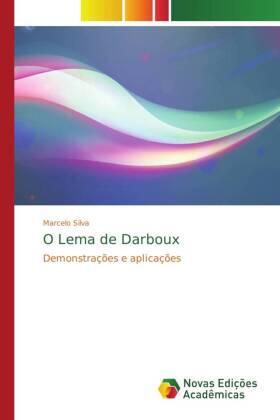 Silva |  O Lema de Darboux | Buch |  Sack Fachmedien