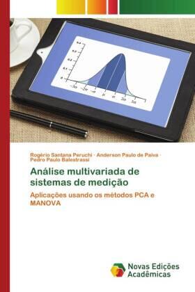 Peruchi / Paiva / Balestrassi | Análise multivariada de sistemas de medição | Buch | 978-3-639-69588-5 | sack.de
