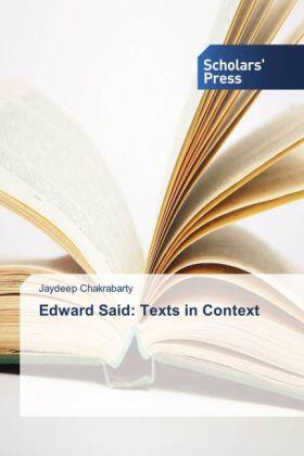 Chakrabarty |  Edward Said: Texts in Context | Buch |  Sack Fachmedien