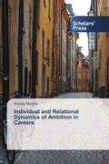 Murphy |  Individual and Relational Dynamics of Ambition in Careers | Buch |  Sack Fachmedien