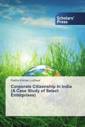 Lodhwal | Corporate Citizenship in India  (A Case Study of Select Enterprises) | Buch | 978-3-639-70966-7 | sack.de