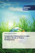 Lodhwal |  Corporate Citizenship in India  (A Case Study of Select Enterprises) | Buch |  Sack Fachmedien