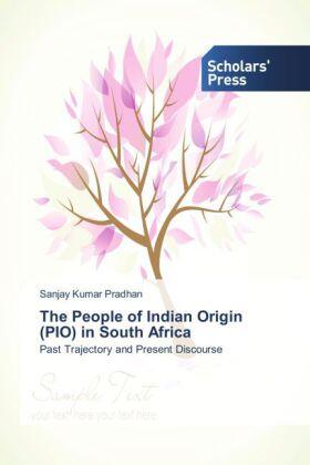Pradhan |  The People of Indian Origin (PIO) in South Africa | Buch |  Sack Fachmedien