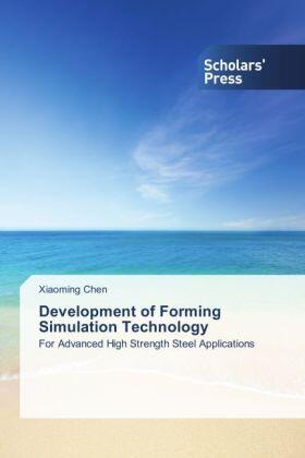 Chen |  Development of Forming Simulation Technology | Buch |  Sack Fachmedien