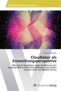 Petermann |  Cloudlabor als Entwicklungsperspektive | Buch |  Sack Fachmedien