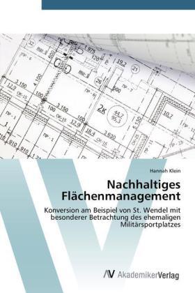 Klein |  Nachhaltiges Flächenmanagement | Buch |  Sack Fachmedien
