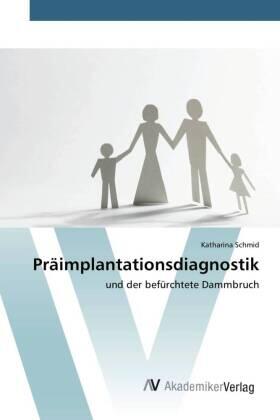 Schmid |  Präimplantationsdiagnostik | Buch |  Sack Fachmedien