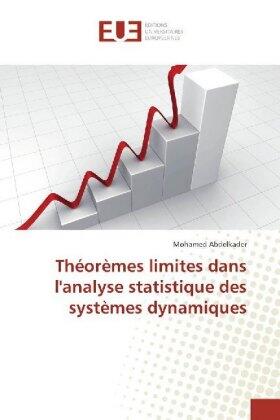 Abdelkader |  Théorèmes limites dans l'analyse statistique des systèmes dynamiques | Buch |  Sack Fachmedien