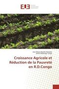 Nlemfu Mukoko / Wabenga Yango |  Croissance Agricole et Réduction de la Pauvreté en R.D.Congo | Buch |  Sack Fachmedien