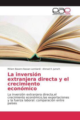 Basem-Hassan Lombardi / Juma'H |  La inversión extranjera directa y el crecimiento económico | Buch |  Sack Fachmedien