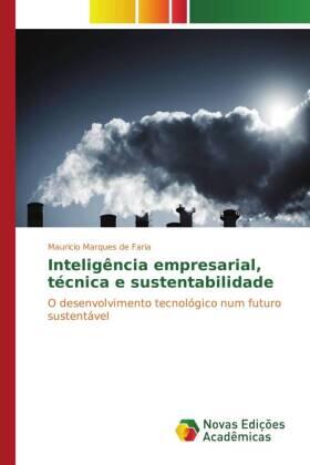 Faria | Inteligência empresarial, técnica e sustentabilidade | Buch | 978-3-639-74222-0 | sack.de