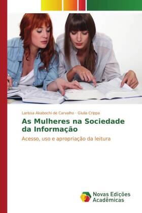 Akabochi de Carvalho / Crippa |  As Mulheres na Sociedade da Informação | Buch |  Sack Fachmedien