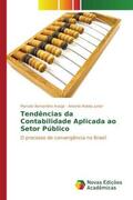 Araújo / Robles Junior |  Tendências da Contabilidade Aplicada ao Setor Público | Buch |  Sack Fachmedien