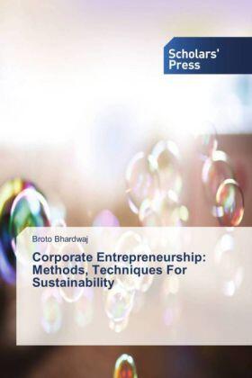 Bhardwaj | Corporate Entrepreneurship: Methods, Techniques For Sustainability | Buch | sack.de