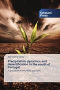 Costa |  Precipitation dynamics and desertification in the south of Portugal | Buch |  Sack Fachmedien