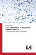 Cataldo |  Characterization of the liquid film distribution | Buch |  Sack Fachmedien