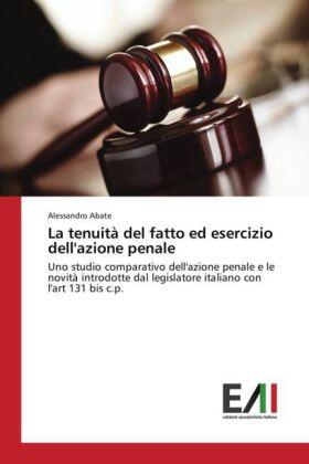 Abate |  La tenuità del fatto ed esercizio dell'azione penale | Buch |  Sack Fachmedien
