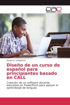 Livingstone |  Diseño de un curso de español para principiantes basado en CALL | Buch |  Sack Fachmedien
