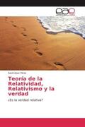 Pérez |  Teoría de la Relatividad, Relativismo y la verdad | Buch |  Sack Fachmedien