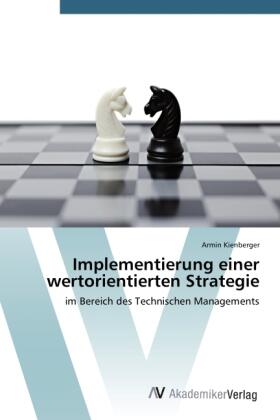 Kienberger | Implementierung einer wertorientierten Strategie | Buch | 978-3-639-79043-6 | sack.de