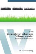 Seidel |  Vergleich von Labor- und Feldexperimenten | Buch |  Sack Fachmedien