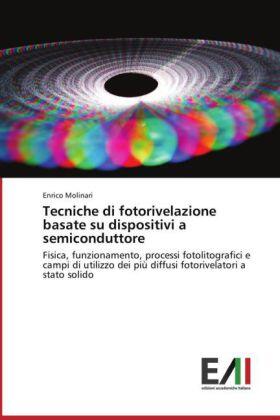 Molinari |  Tecniche di fotorivelazione basate su dispositivi a semiconduttore | Buch |  Sack Fachmedien
