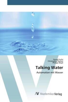 Fuchs / Hacker / Wayd |  Talking Water | Buch |  Sack Fachmedien